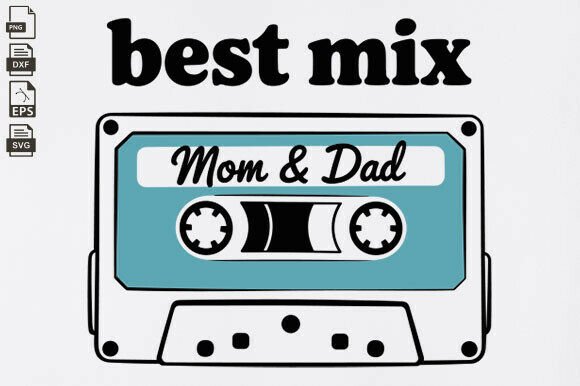 Best Mix Mom and Dad, Funny Baby Outfit