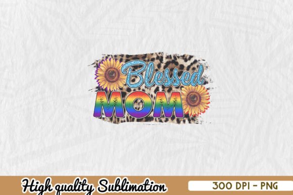 Blessed Mom LGBT PNG: A Designer's Stitch Review