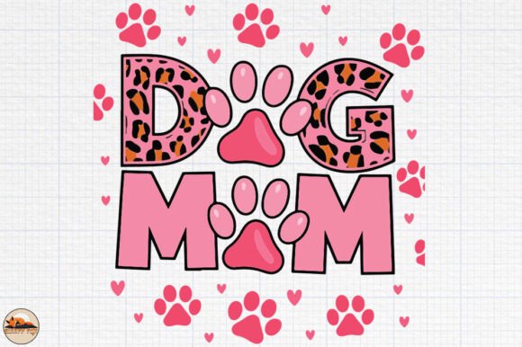 Dog Mom, Mom Dog Lover, Mother’s Day Design Review