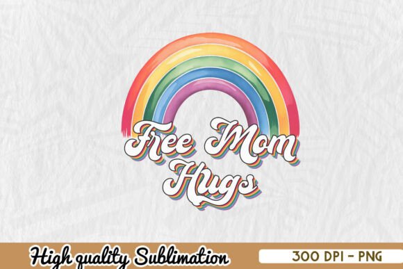 Free Mom Hugs Pride Rainbow PNG Review