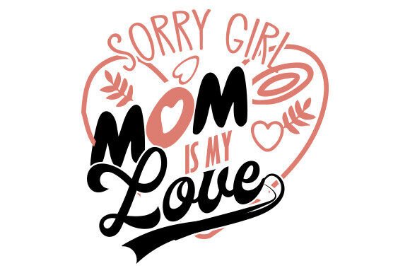 MOM is My Valentine PNG Laser Cut File Review